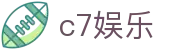 C7娱乐（中国）官方网站 - 中文APP官方下载